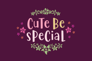 Cute Be Special: A Font That Adds Heart to Your Design