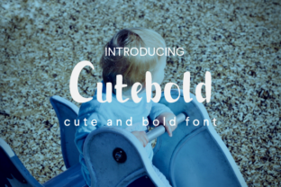 Cutebold: The Font That Elevates Your Digital Brand