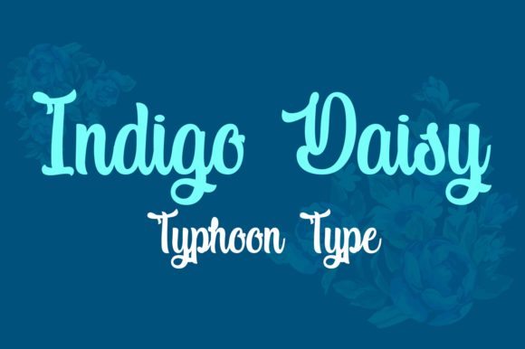 Indigo Daisy: The Font That Elevates Your Brand