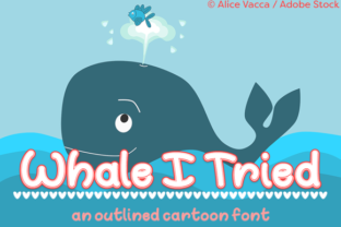 Whale I Tried: A Font for Whimsy and Web Design